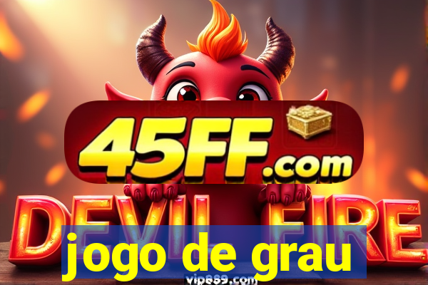 jogo de grau